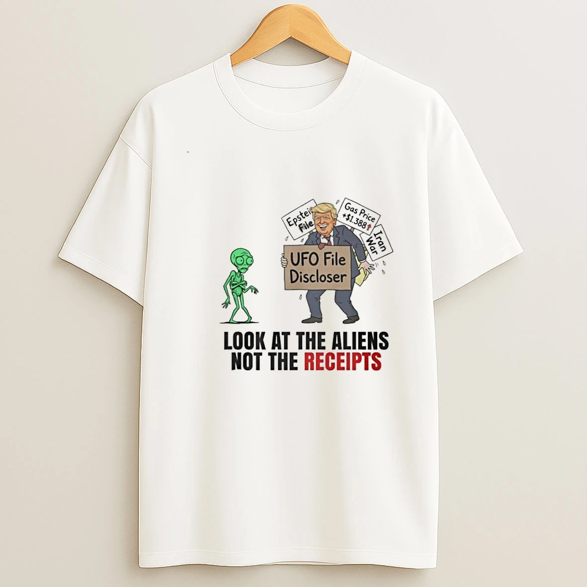 Ufo File Discloser Look At The Aliens Not The Receipts 00 Shirts