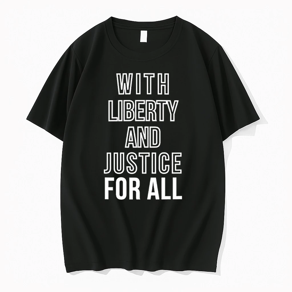 With Liberty And Justice For All Shirts