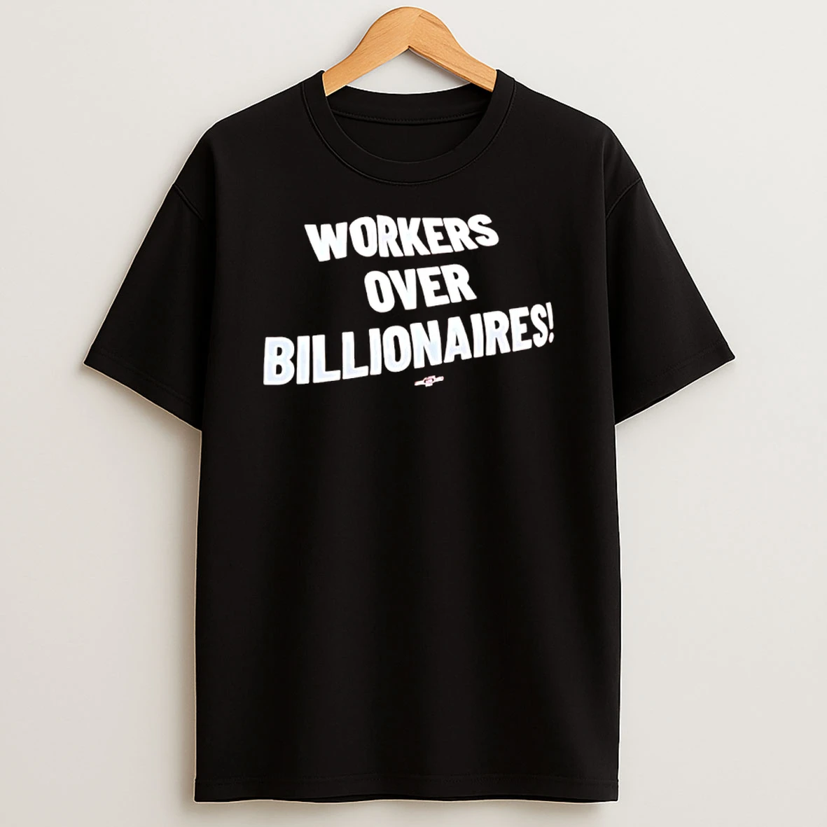 Workers Over Billionaires May Day Shirts