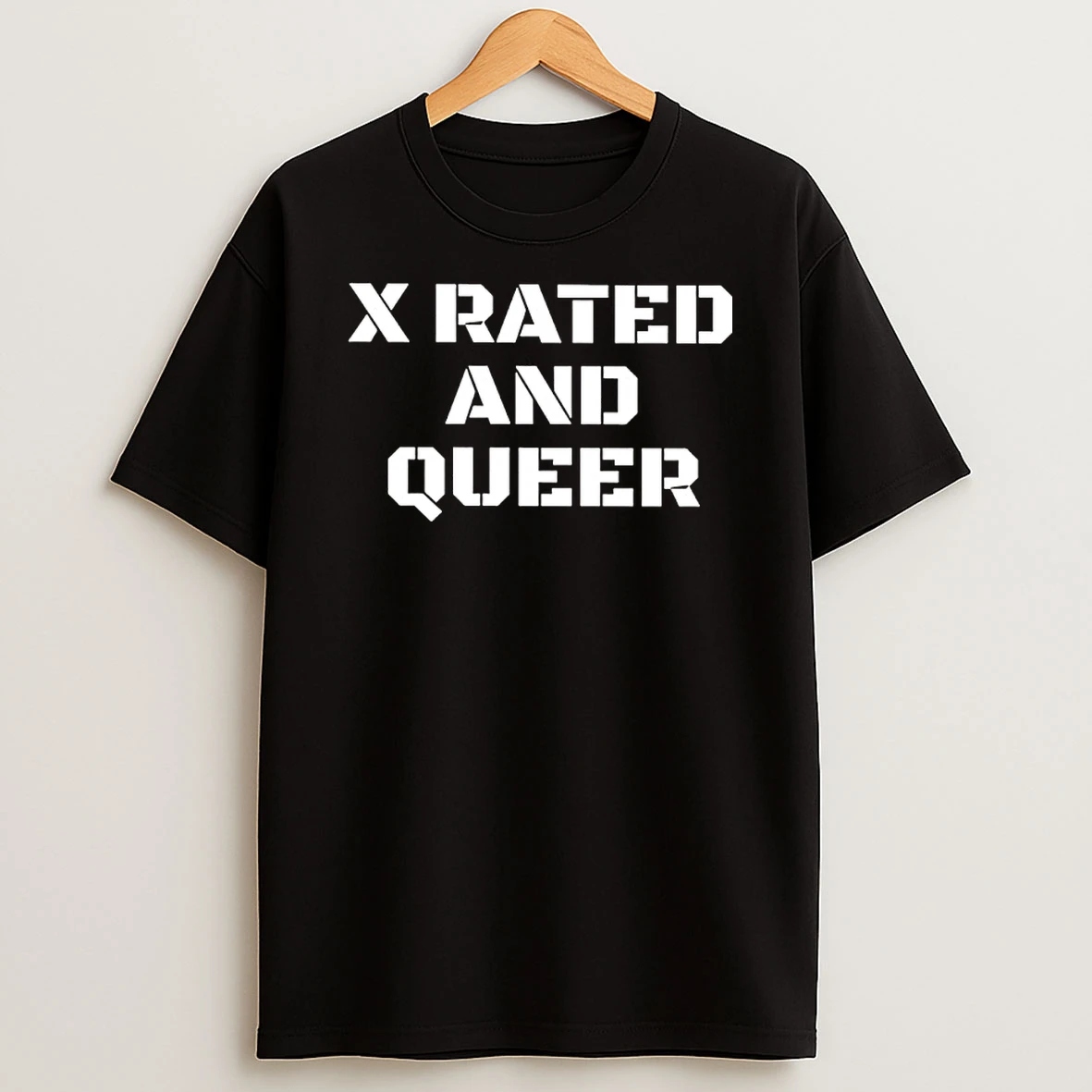 X Rated And Queer Shirts