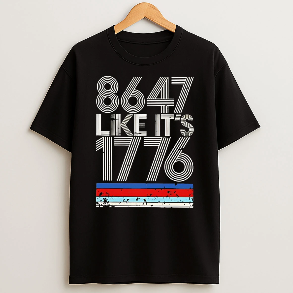 8647 Like Its 1776 Vintage Shirts
