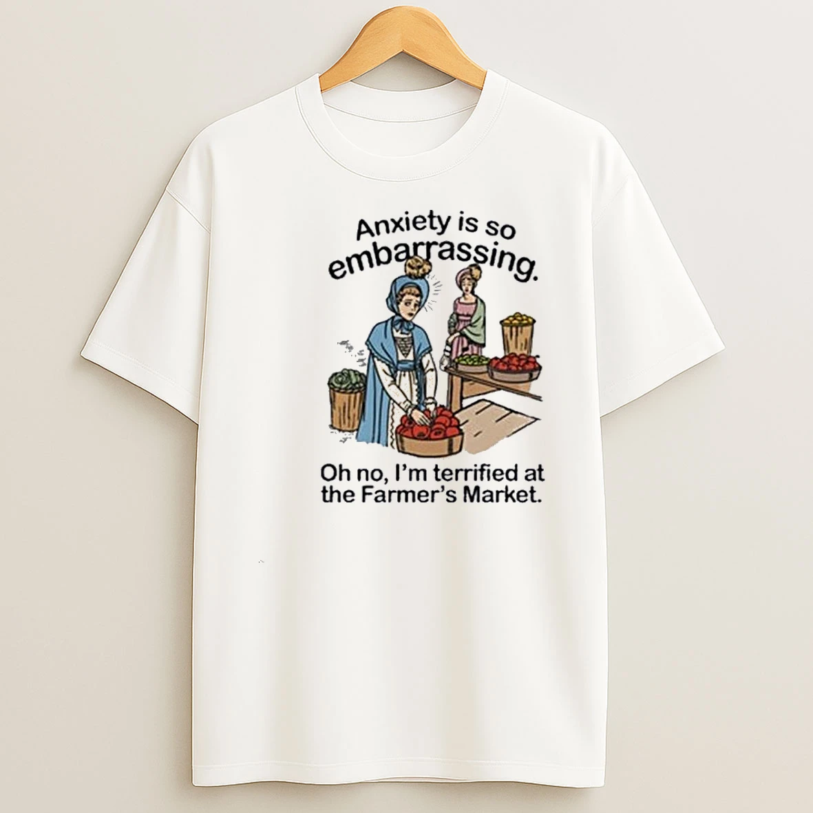Anxiety Is So Embarrassing Shirts