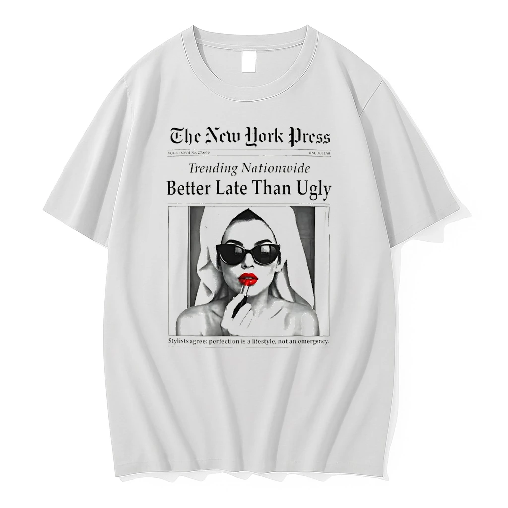 Better Late Than Ugly Novelty Newspaper Style Groomed Women Trending Nationwide Shirts