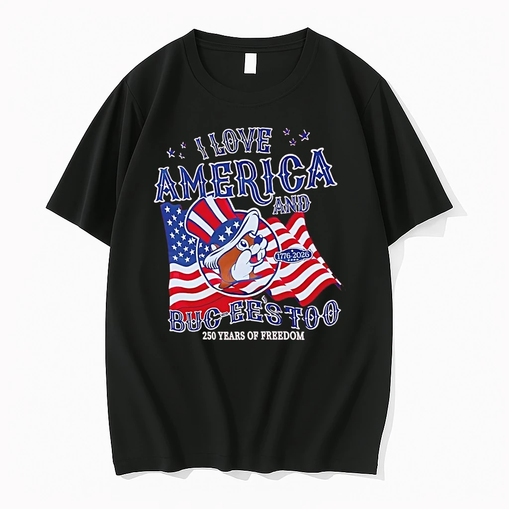 Buc Ees Patriotic I Love America And Buc Ees Too 250 Years Of Freedom Shirts