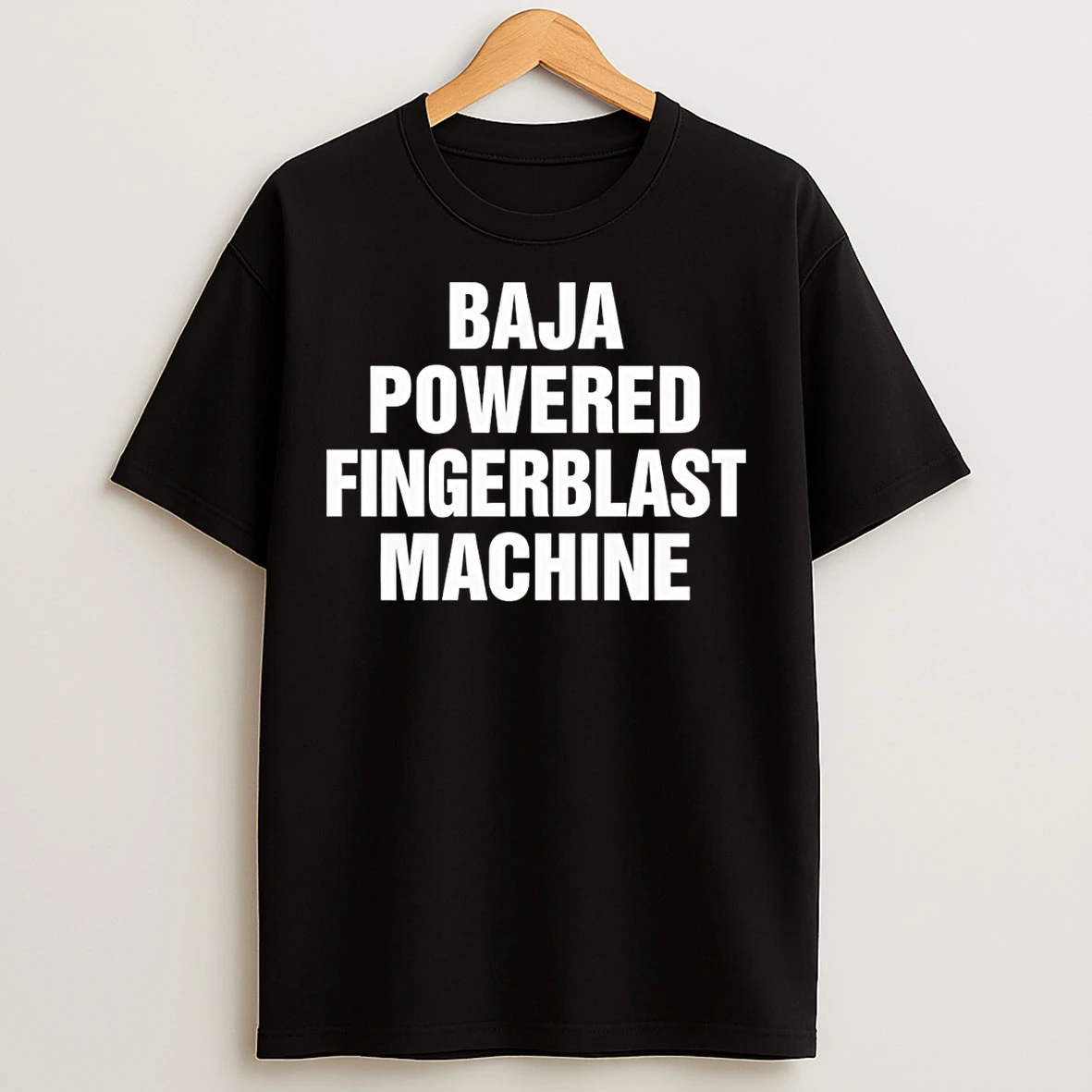Classic Baja Powered Fingerblast Machine T Shirts