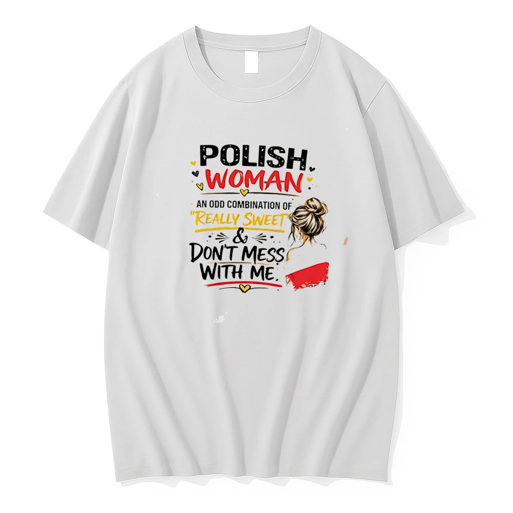 Classic Polish Woman Sweet But Dont Mess With Me Poland Tee T Shirts