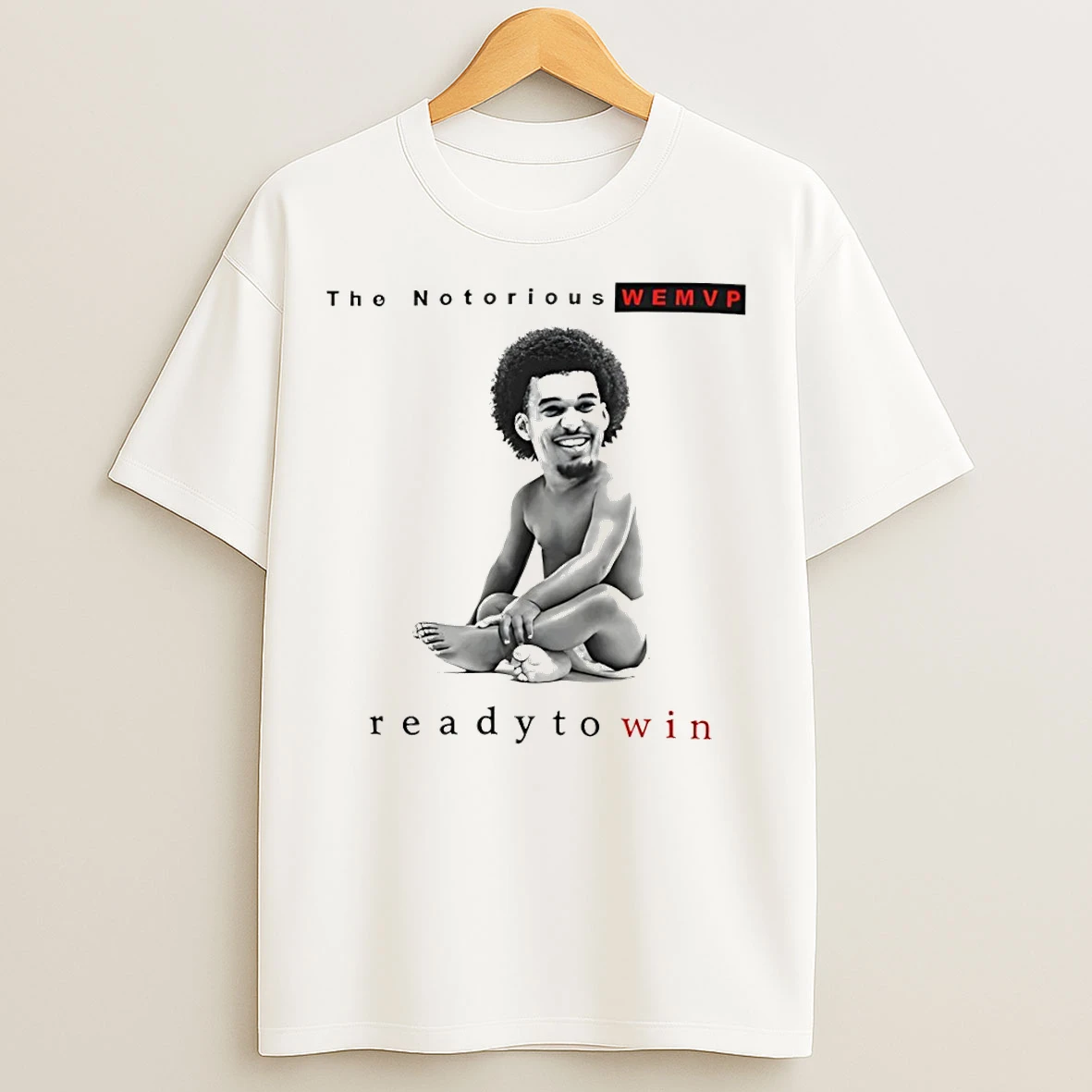Classic Victor Wembanyama Basketball Player The Notorious Wemvp Ready To Win T Shirts