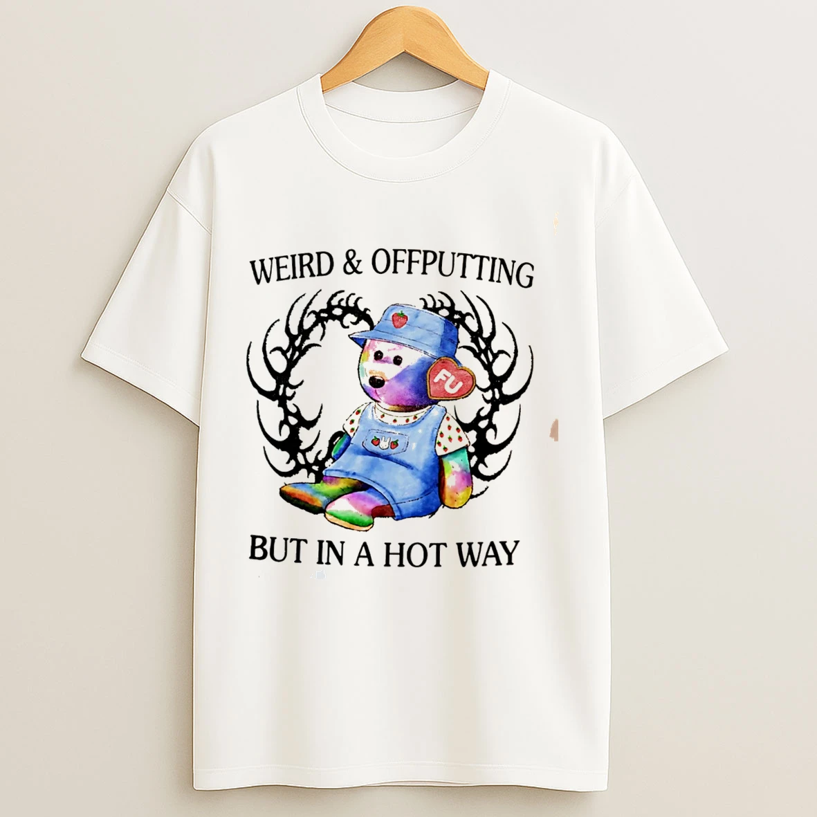 Classic Weird And Offputting But In A Hot Way Tee T Shirts