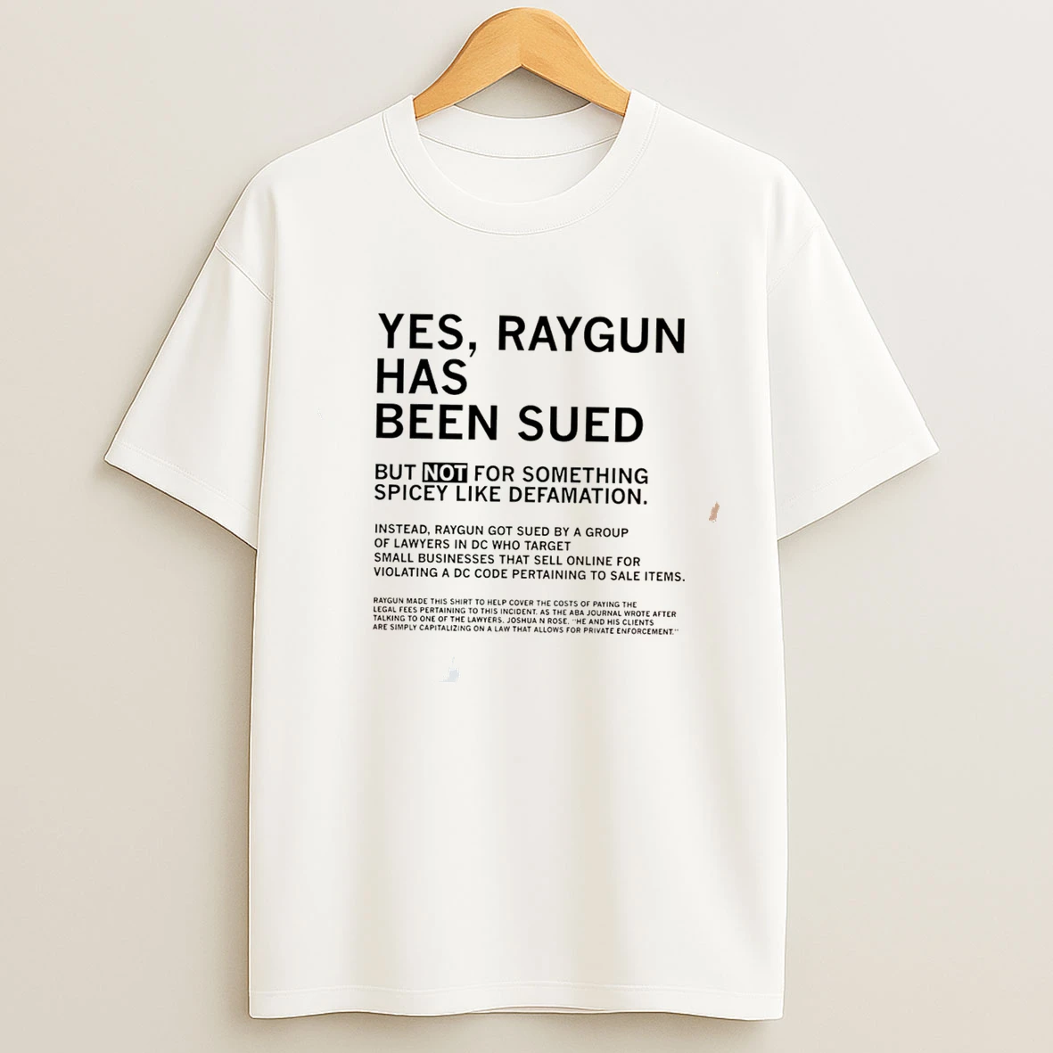 Classic Yes Raygun Has Been Sued But Not For Something Spicey Like Defamation Tee T Shirts
