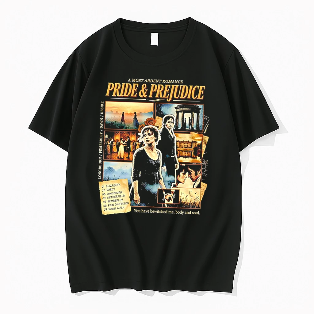 Classic U3bfezck You Have Bewitched Me Body And Soul Pride Prejudice Tee T Shirts