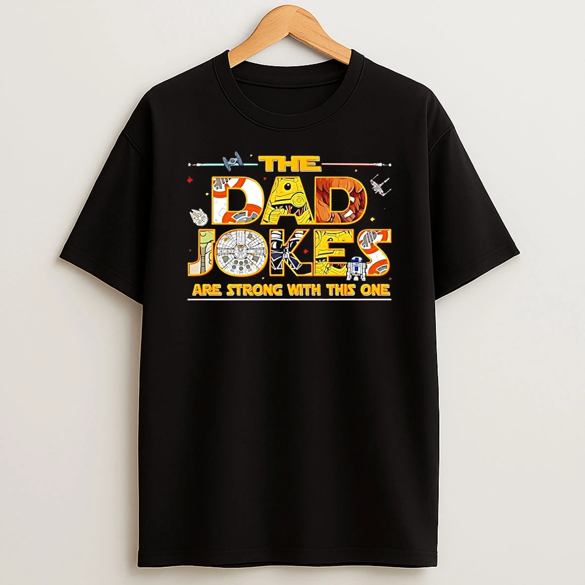 Fathers Day The Dad Jokes Are Strong With This One Shirts