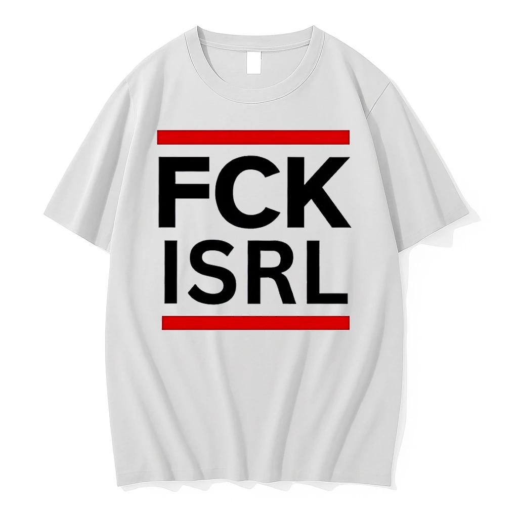 Fck Isrl Graphic Anti Israel Slogan White Shirts