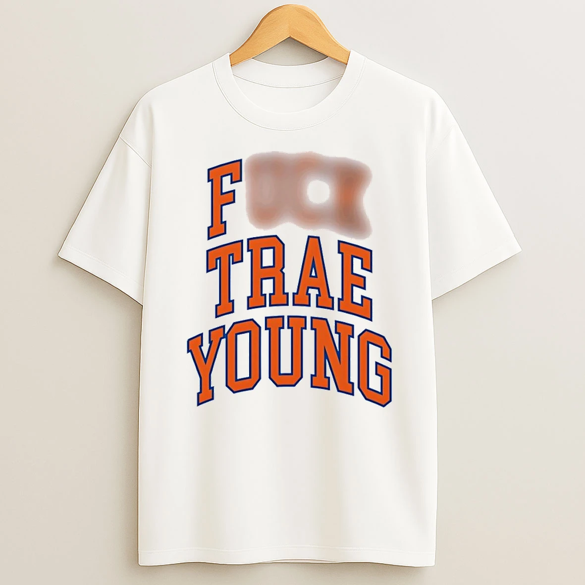 Fuck Trae Young Knicks Style Shirts