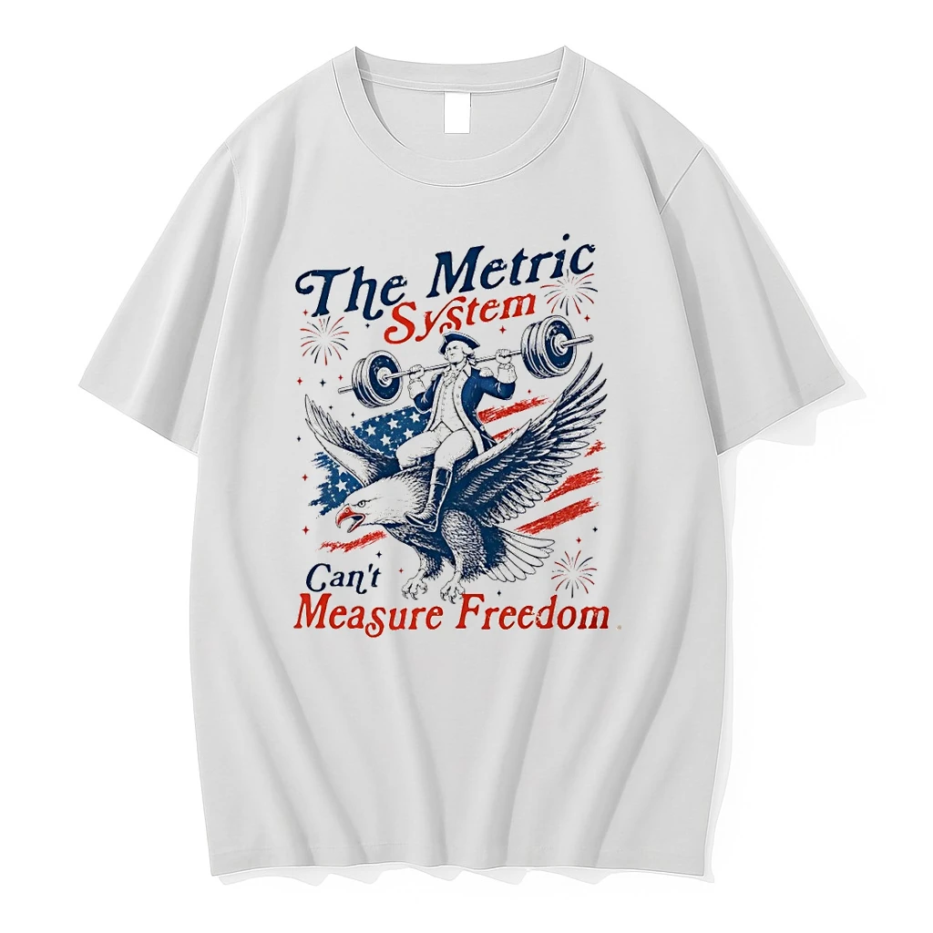 George Washington Gym The Metric System Cant Measure Freedom 4th Of July Shirts