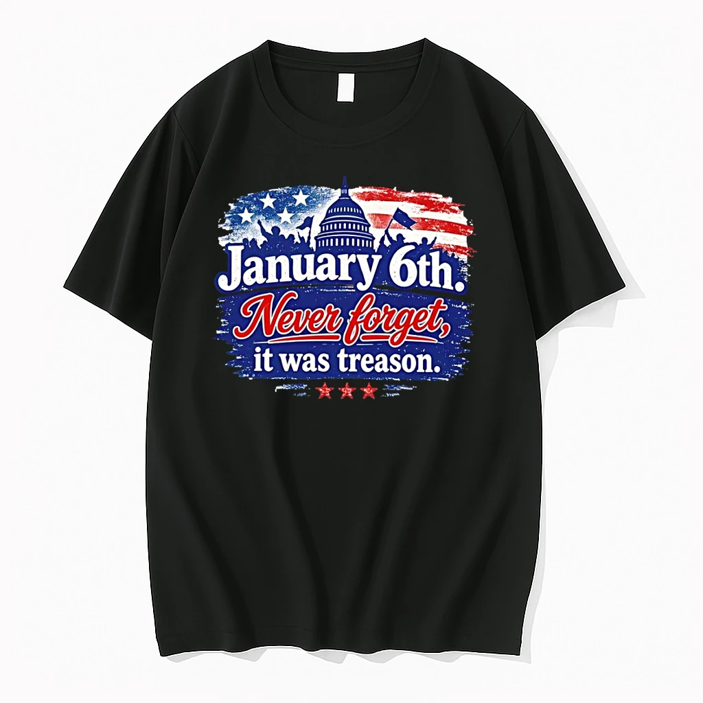 January 6th Never Forget It Was Treason America Flag Shirts