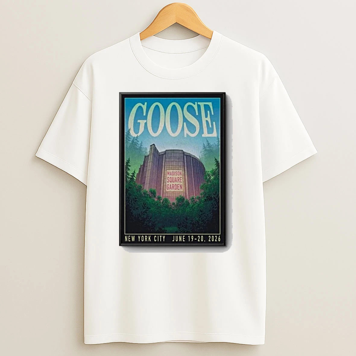 June 19 And 20 2026 Goose Msg New York City Tour 2026 Shirts