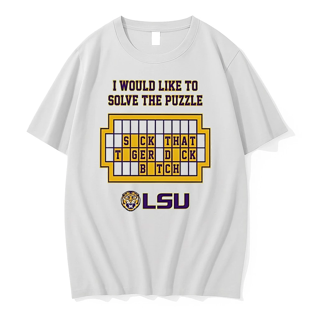 Lsu Tigers I Would Like To Solve The Puzzle Suck That Tiger Duck Bitch Shirts