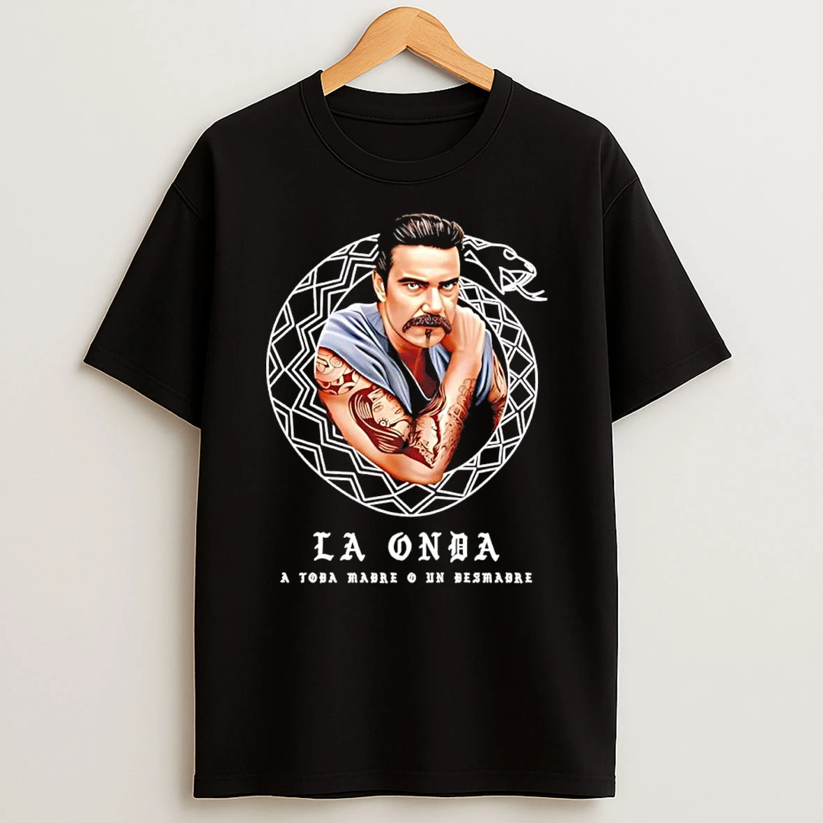 La Onda A Toda Madre O Un Desmadre Man With Tattoo Shirts