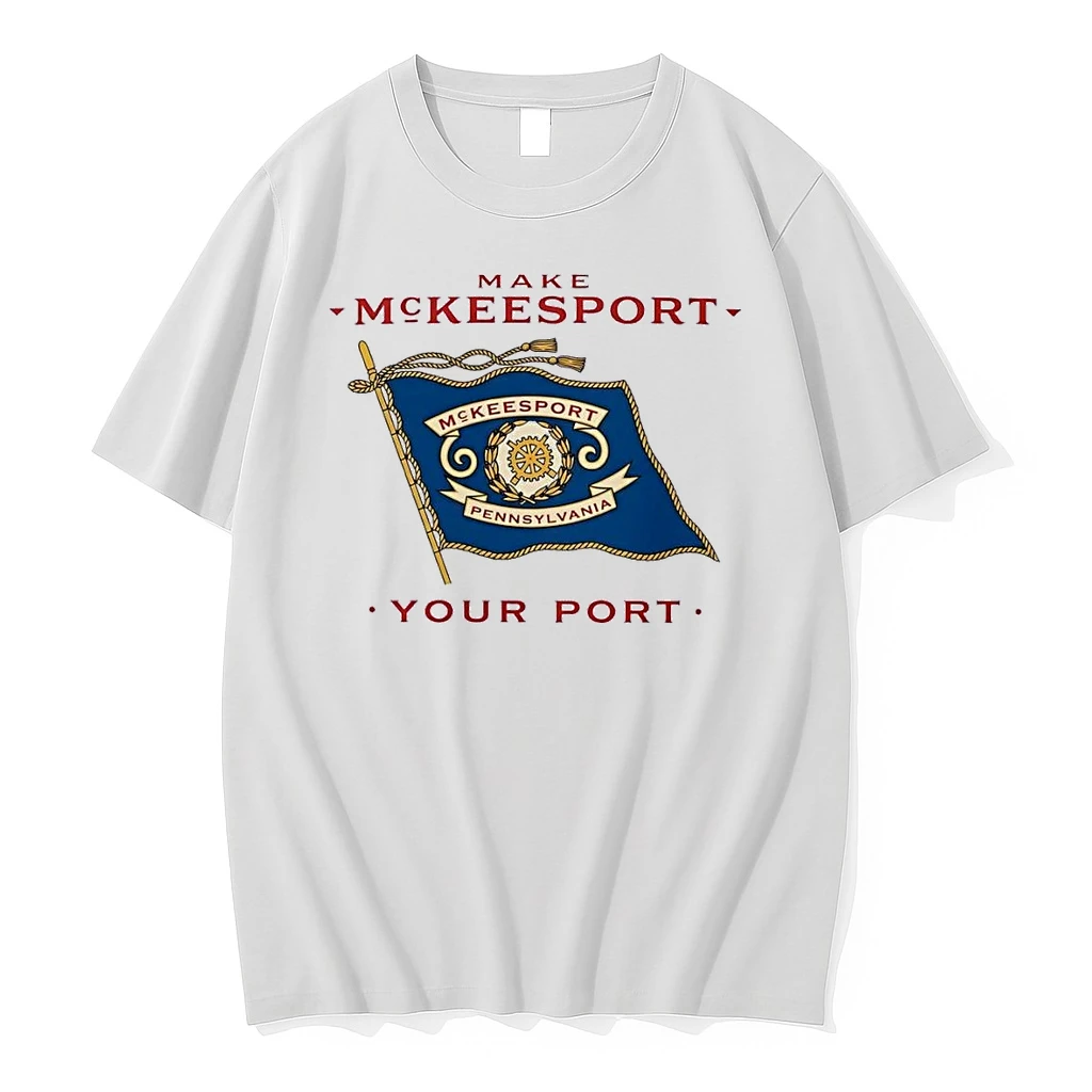 Make Mckeesport Your Port City Flag Pennsylvania Graphic White Shirts