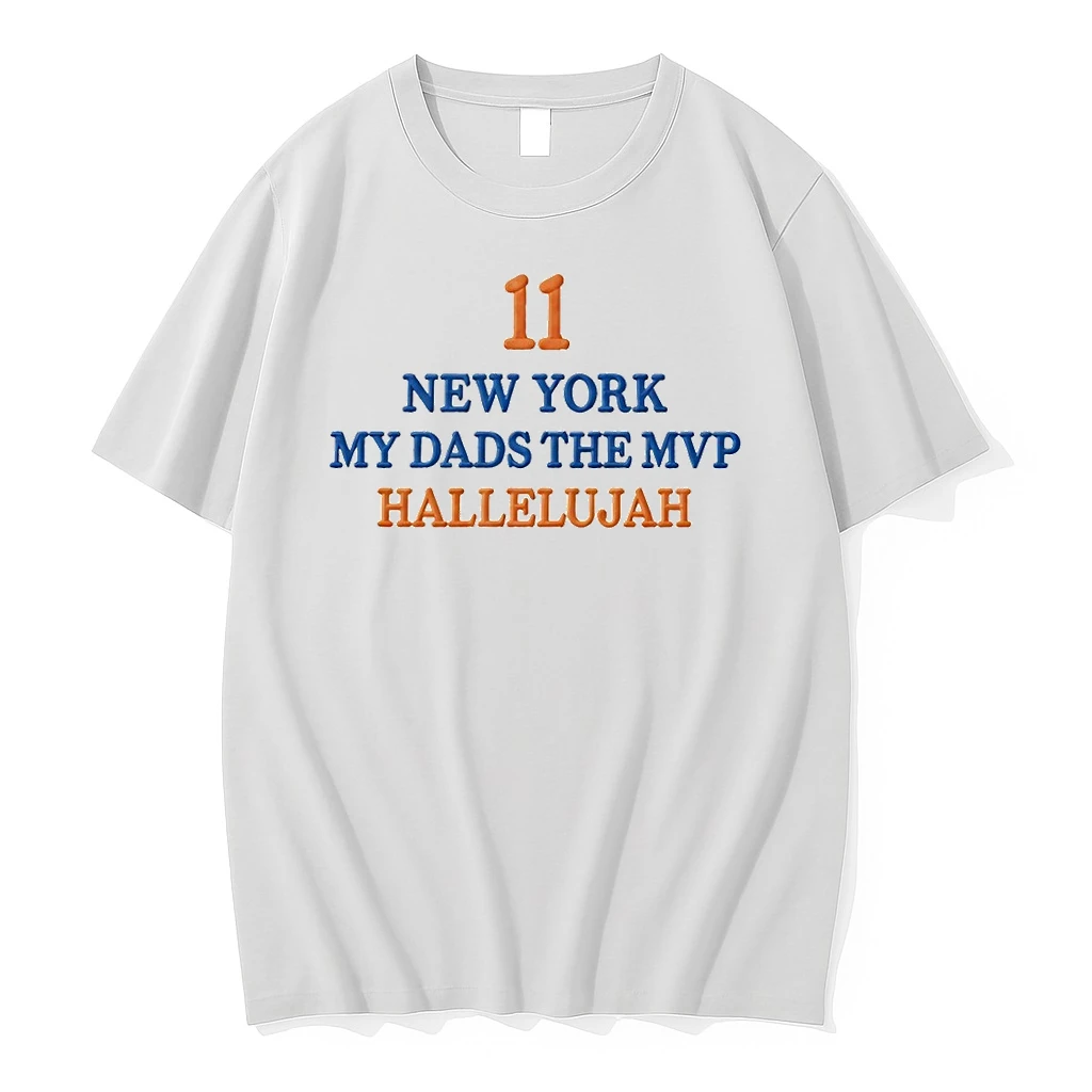 New York My Dads The Mvp Hallelujah 11 Jalen Brunson Shirts