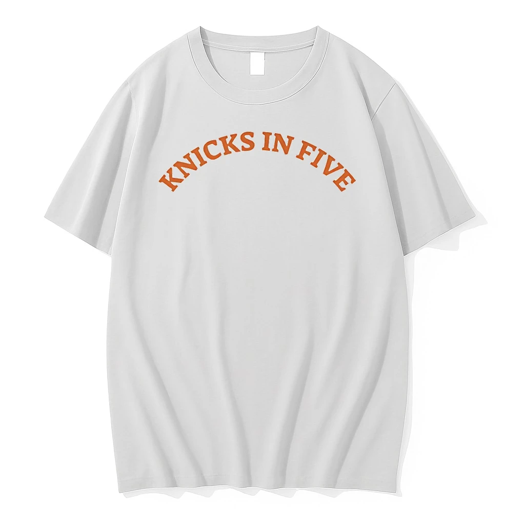 New York Basketball The Slogan Knicks In Five Shirts
