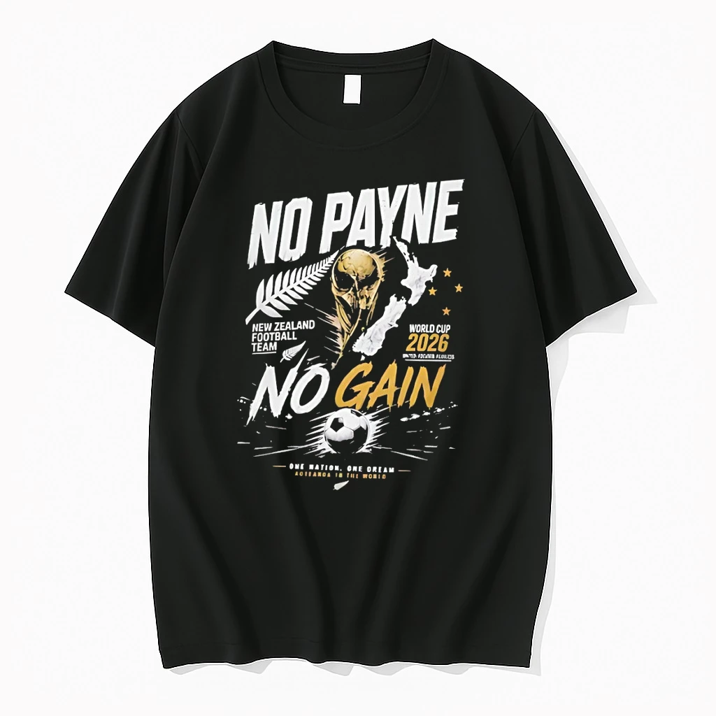 New Zealand Football No Payne No Gain World Cup 2026 Aotearoa To The World Shirts