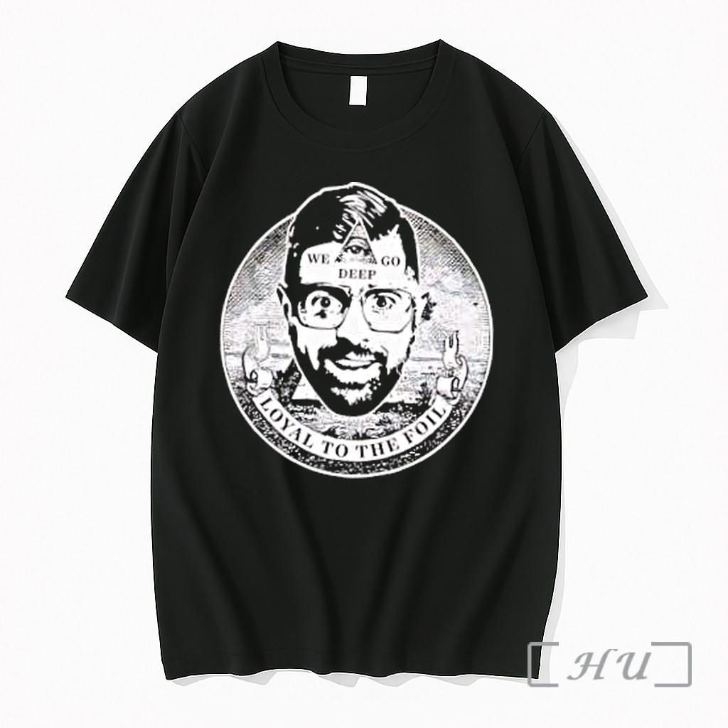 Officials Alex Jones We Go Deep Loyal To The Foil Premium Shirt Sweatshirt Tee