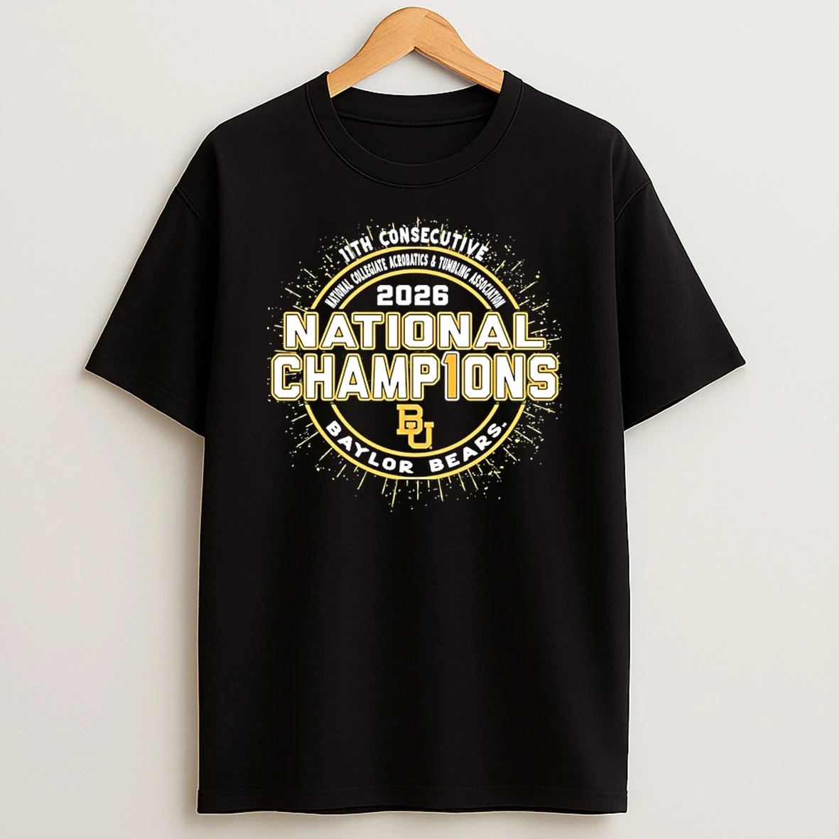 Officials Baylorbears 2026 11th Consecutive Ncata National Champions Premium T Shirt Sweatshirt Hoodie