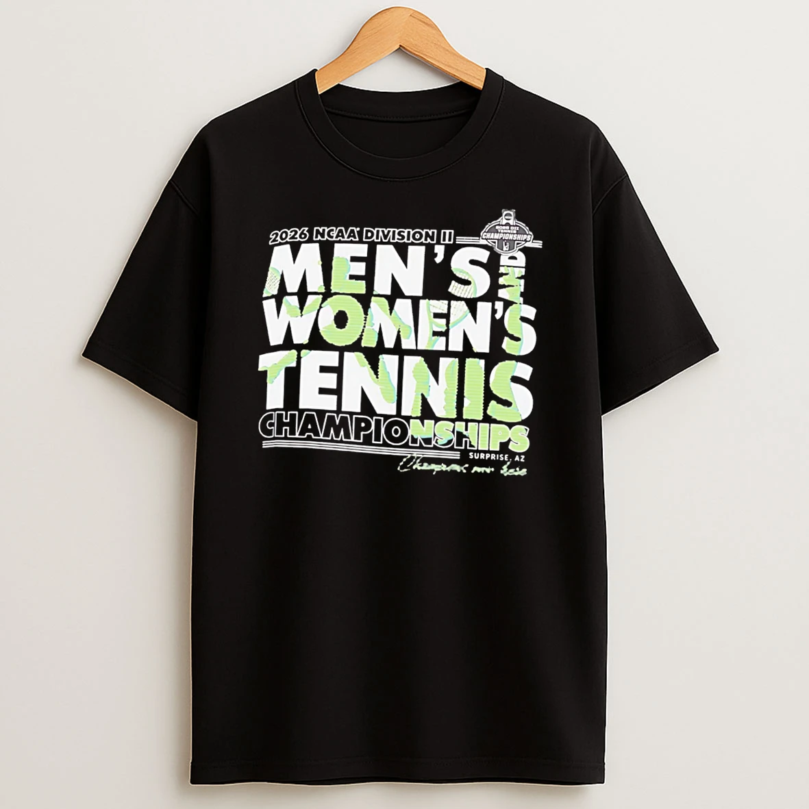 Officials Division Ii Mens Womens Tennis Championships 2026 Classic Tee Premium T Shirt Sweatshirt Hoodie