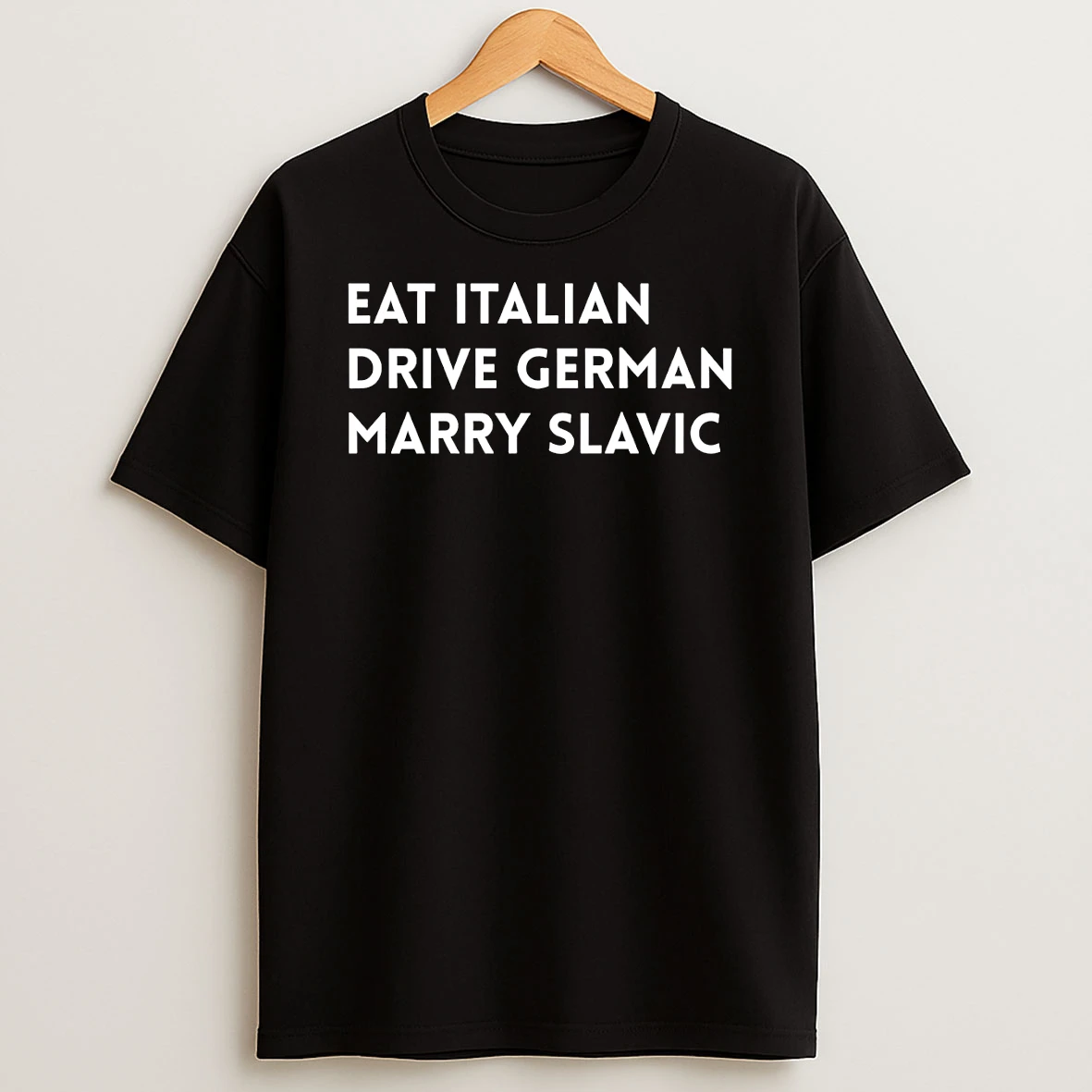 Officials Eat Italian Drive German Marry Slavic Premium T Shirt Sweatshirt Hoodie