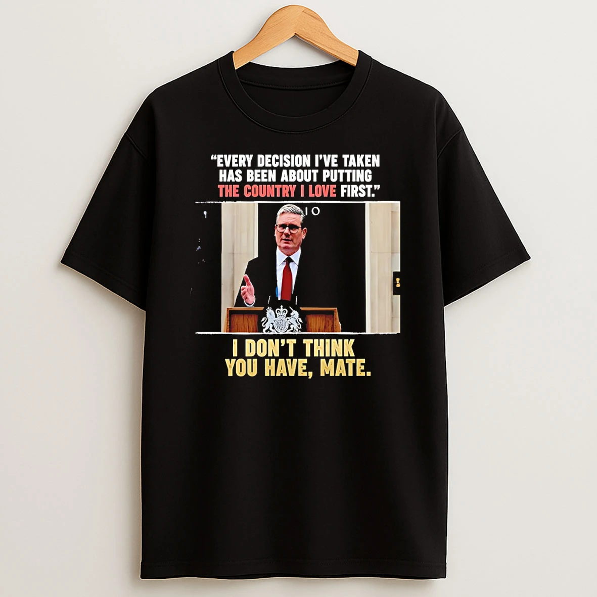 Officials Every Decision Ive Taken Has Been About Putting The Country I Love First Premium T Shirt Sweatshirt Hoodie