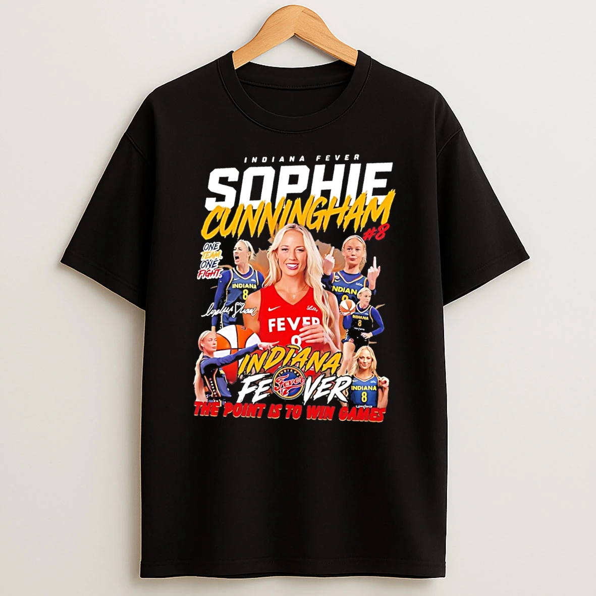 Officials Indiana Fever Sophie Cunningham One Team One Fight The Point Is To Win Games Tee Premium T Shirt Sweatshirt Hoodie