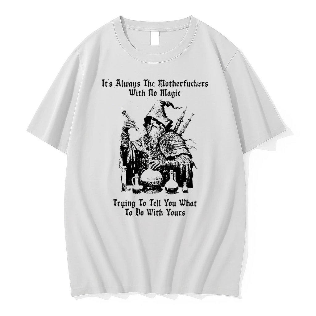 Officials Its Always The Motherfuckers With No Magic Trying To Tell You What To Do With Yours Premium T Shirt Sweatshirt Hoodie