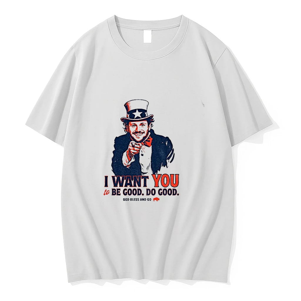 Officials Josh Allen X Uncle Sam Buffalo Bills Football I Want You To Be Good Do Good God Bless And Go 2026 Premium T Shirt Sweatshirt Hoodie