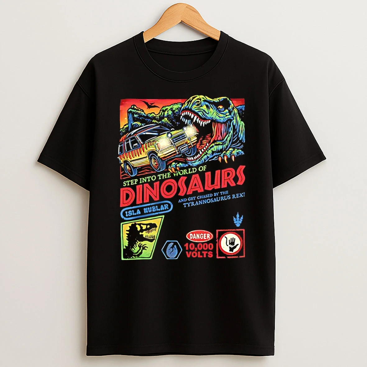 Officials Jurassic Park T Rex Step Into The World Of Dinosaurs And Get Chased Premium T Shirt Sweatshirt Hoodie