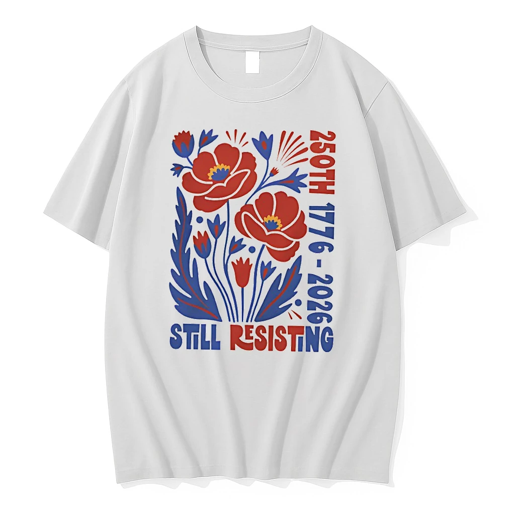 Officials Liberal July 4th Protest Floral Usa 250th Still Resisting Premium T Shirt Sweatshirt Hoodie