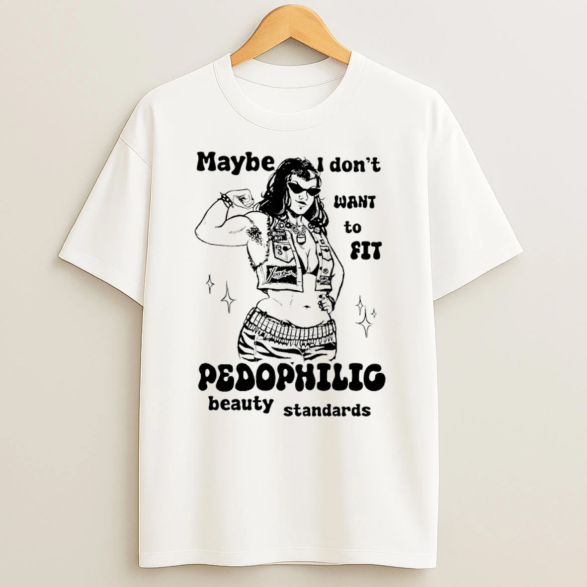 Officials Maybe I Dont Want To Fit Pedophilic Beauty Standards Premium T Shirt Sweatshirt Hoodie