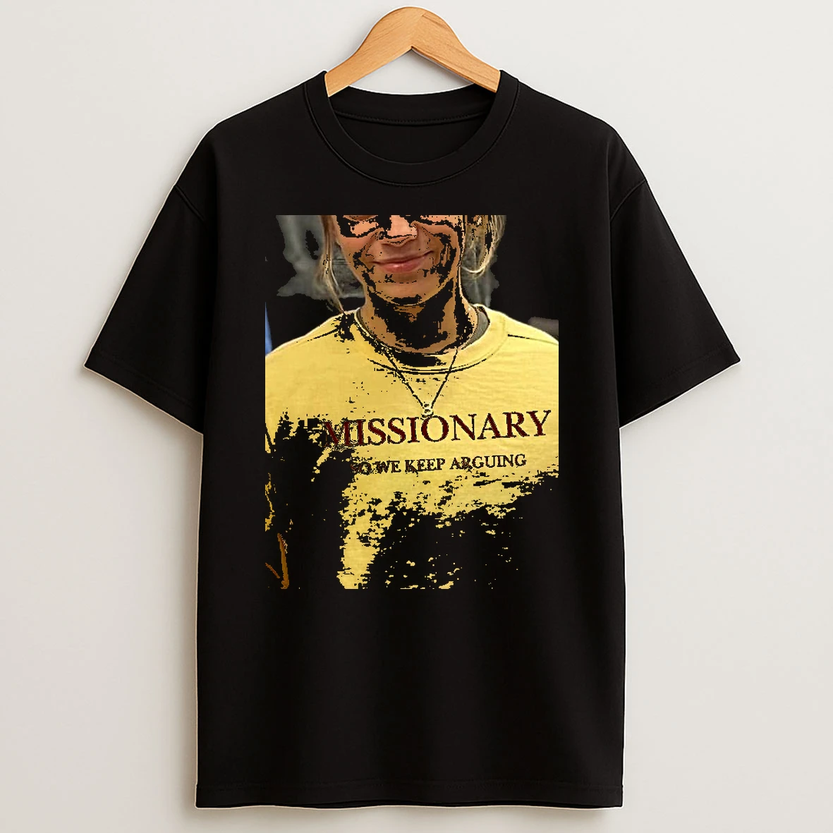 Officials Missionary So We Keep Arguing Funny Sarcastic Premium T Shirt Sweatshirt Hoodie