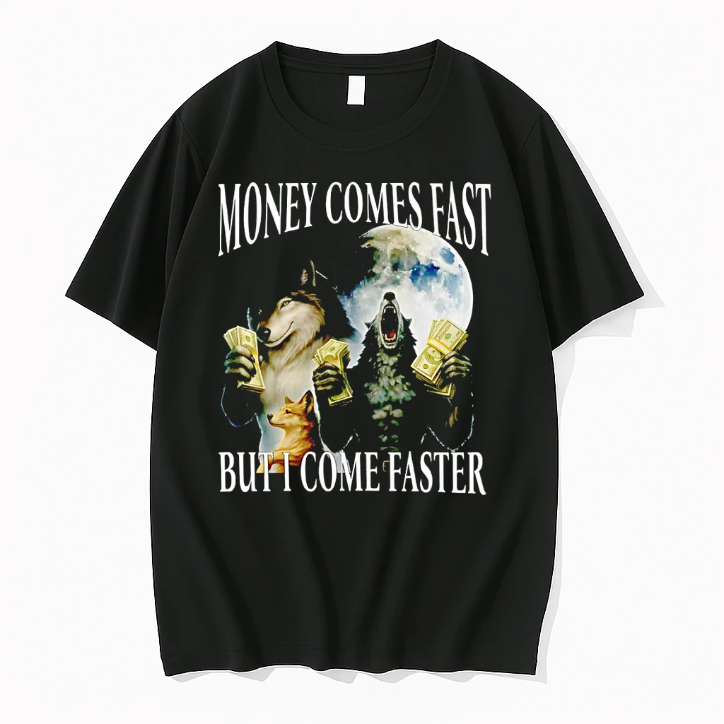 Officials Money Comes Fast But I Come Faster Cringe Werewolf Meme Premium T Shirt Sweatshirt Hoodie