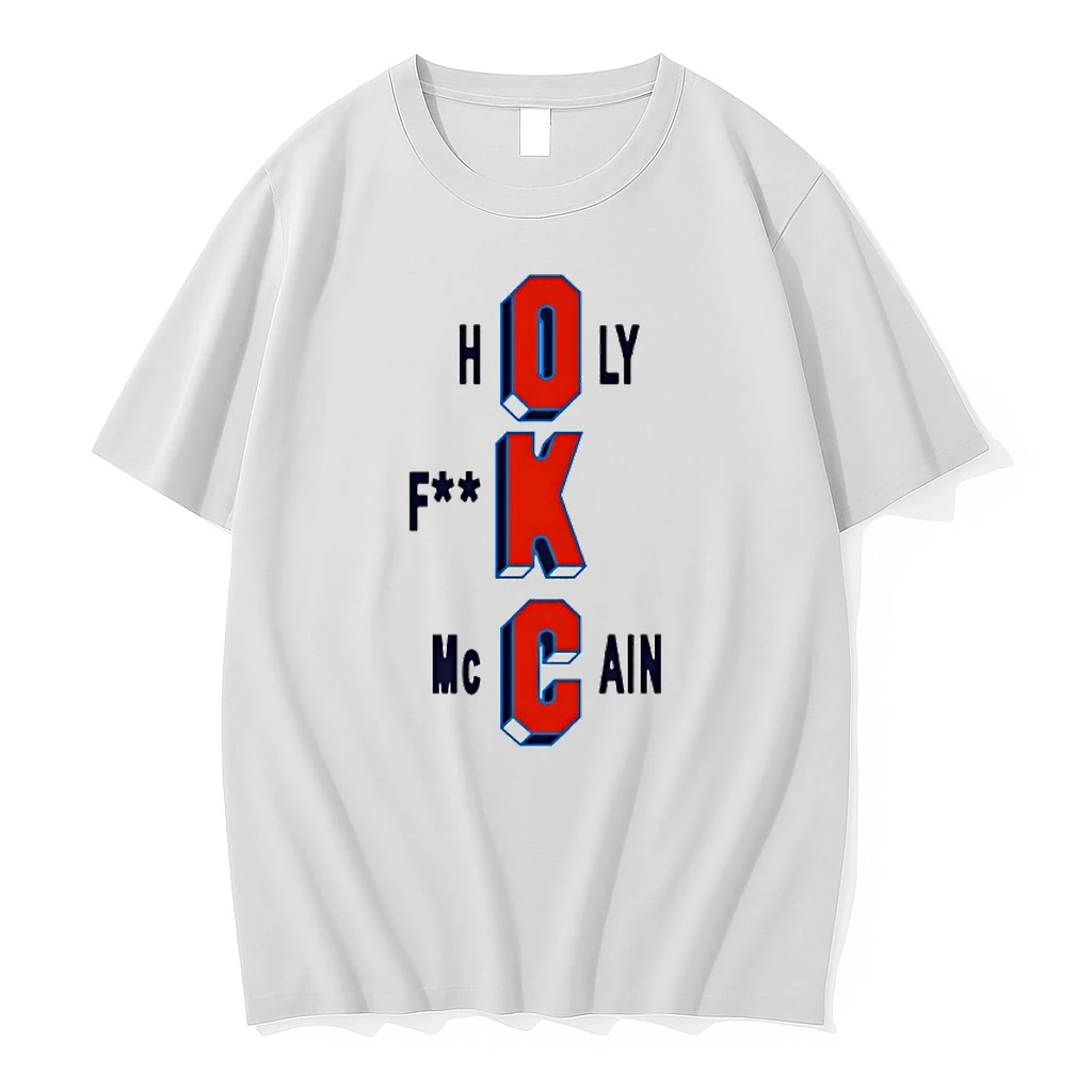 Officials Oklahoma City Thunder Holy Fuck Mccain Basketball Premium T Shirt Sweatshirt Hoodie