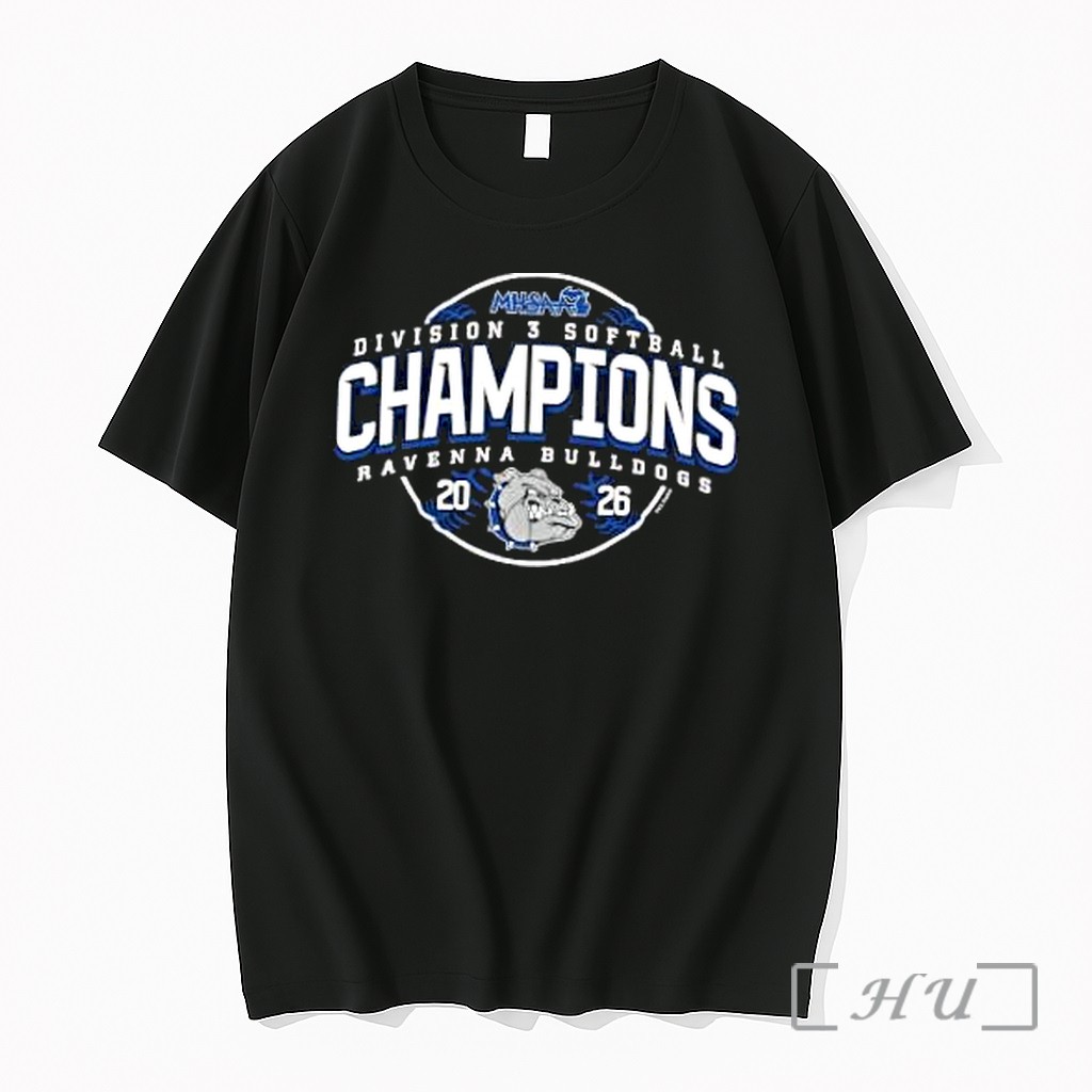 Officials Ravenna Bulldogs 2026 Mhsaa Softball Division 3 Champions Premium Shirt Sweatshirt Tee