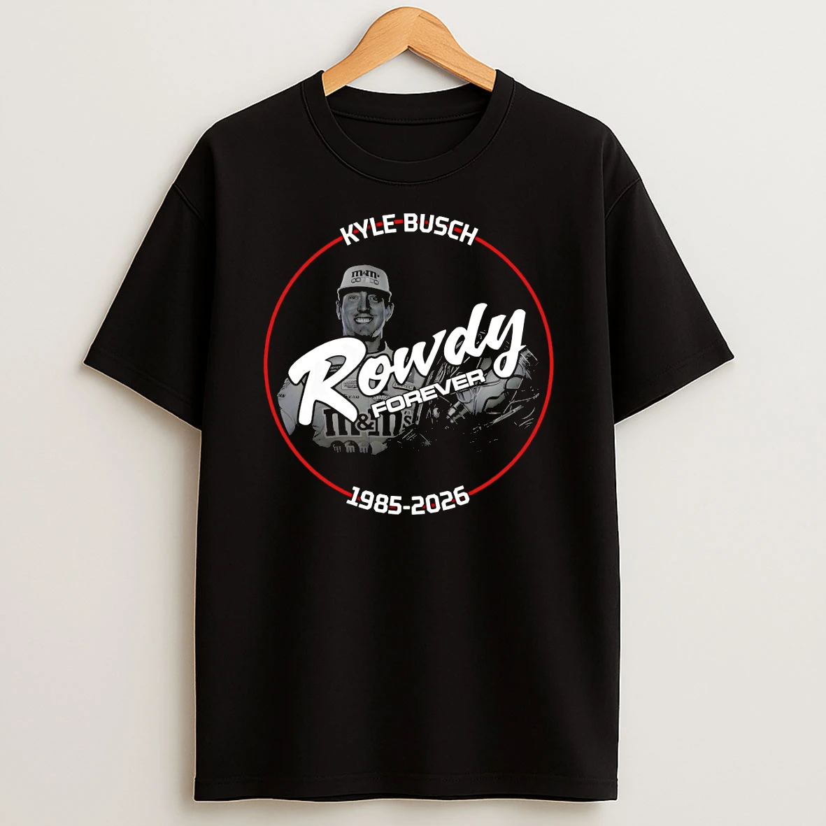 Officials Rowdy Forever Kyle Busch Legend 1985 2026 Premium T Shirt Sweatshirt Hoodie