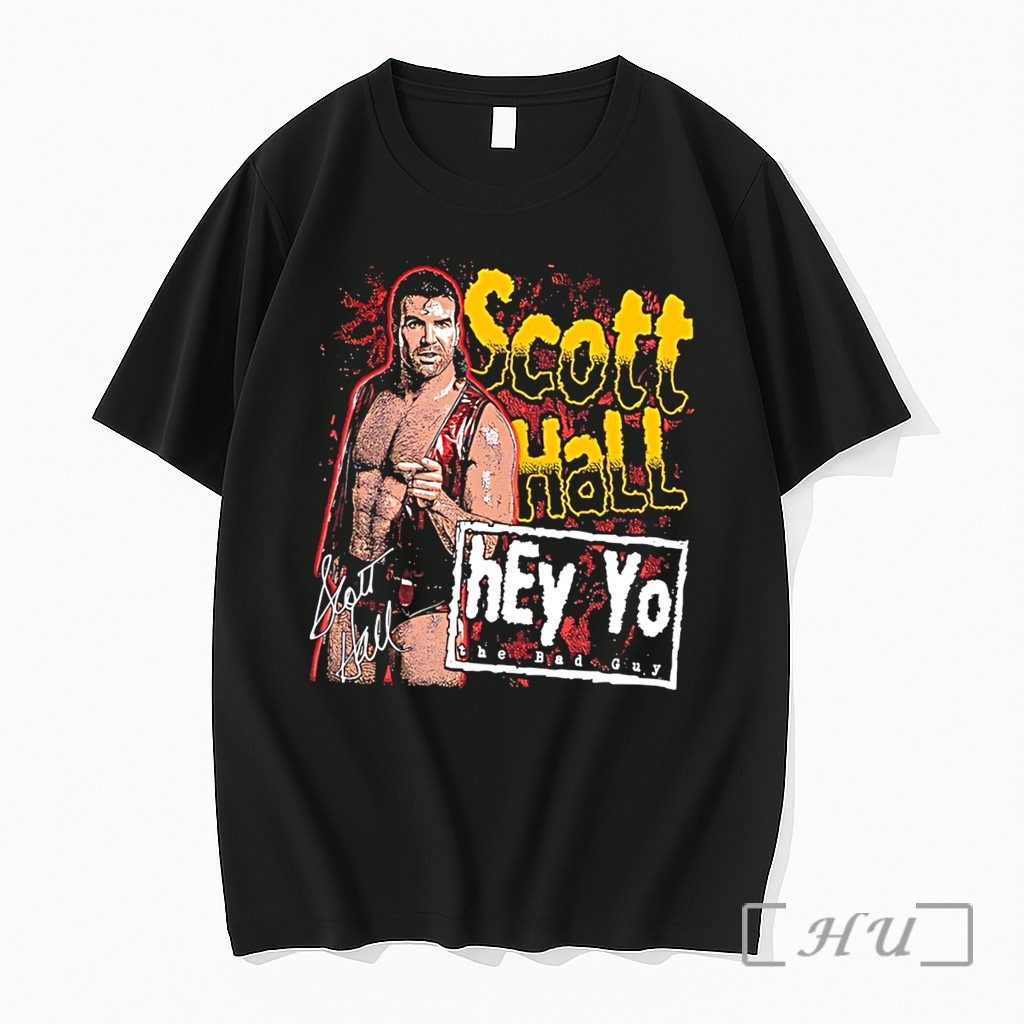 Officials Scott Hall Hey Yo The Bad Guy Signature Tee Premium Shirt Sweatshirt Tee
