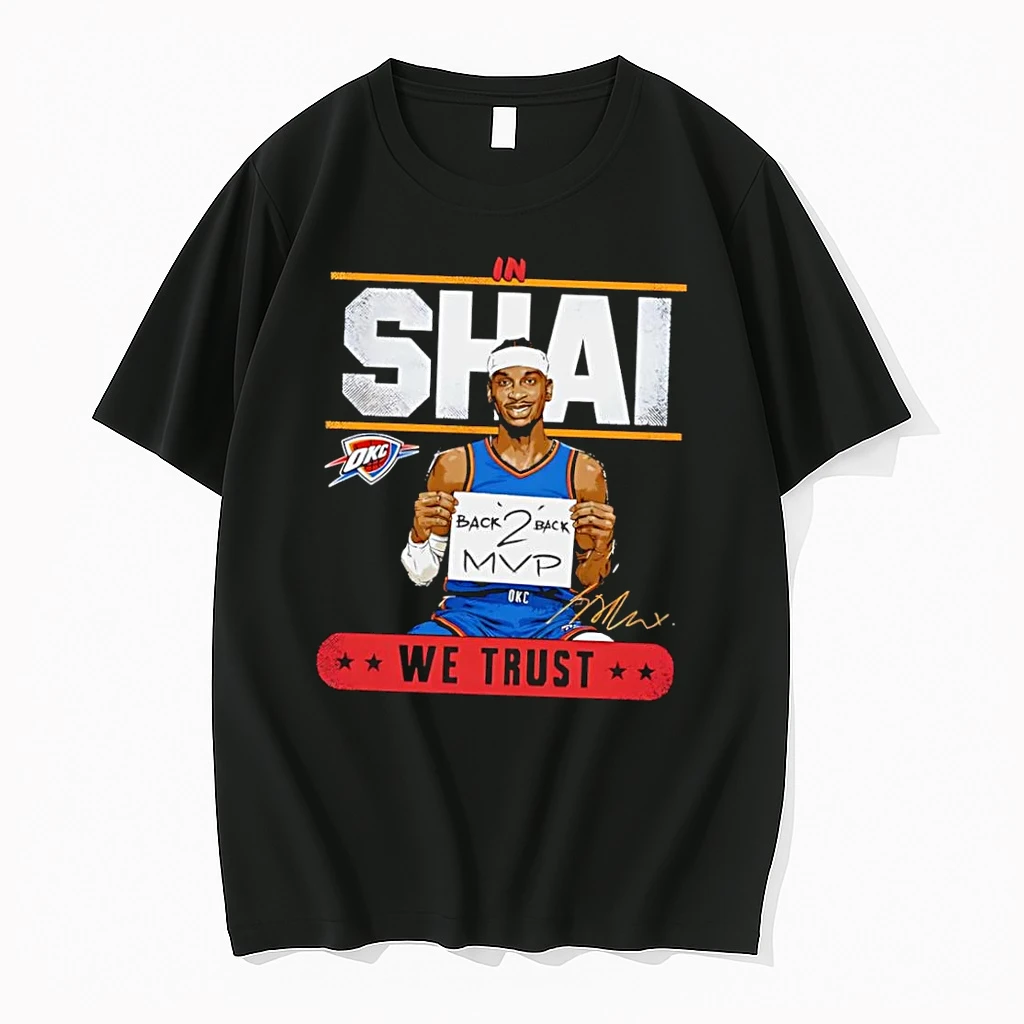 Officials Shai Gilgeous Alexander Okc Thunder In Shai We Trust Back 2 Back Mvp Black Premium T Shirt Sweatshirt Hoodie