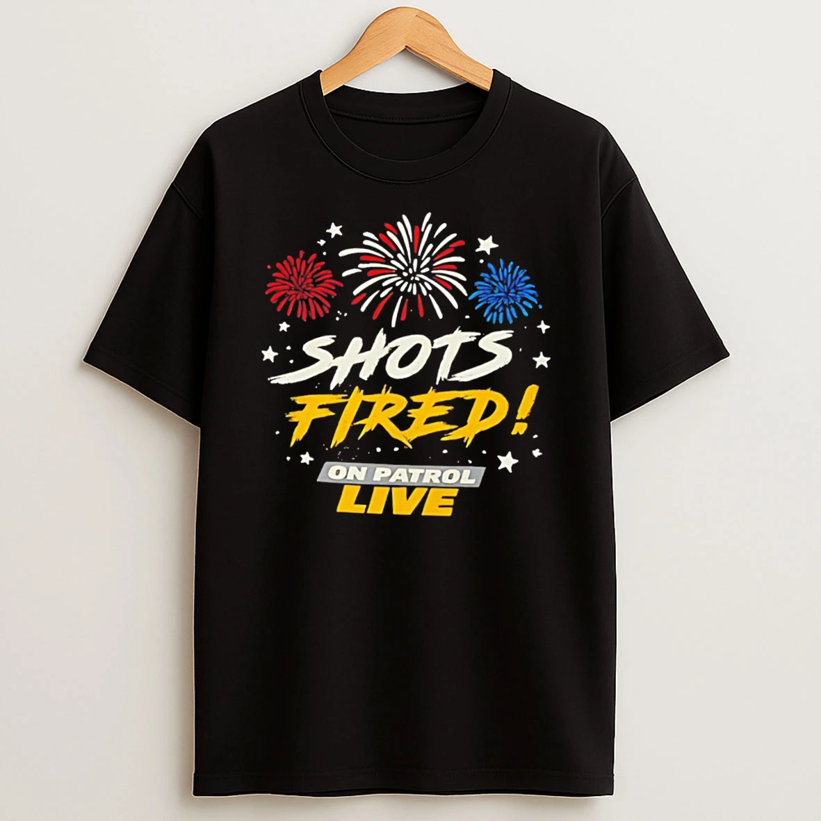 Officials Shots Fired On Patrol Live Reelz Police Tee Premium T Shirt Sweatshirt Hoodie
