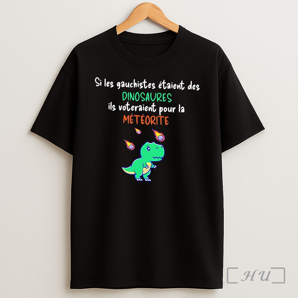 Officials Si Les Gauchistes Etaient Des Dinosaures Tee Premium Shirt Sweatshirt Tee
