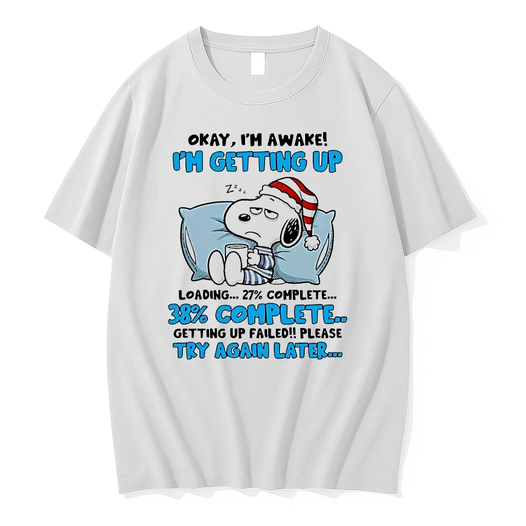 Officials Snoopy Okay Im Awake Loading Getting Up Failed Try Again Later Premium T Shirt Sweatshirt Hoodie