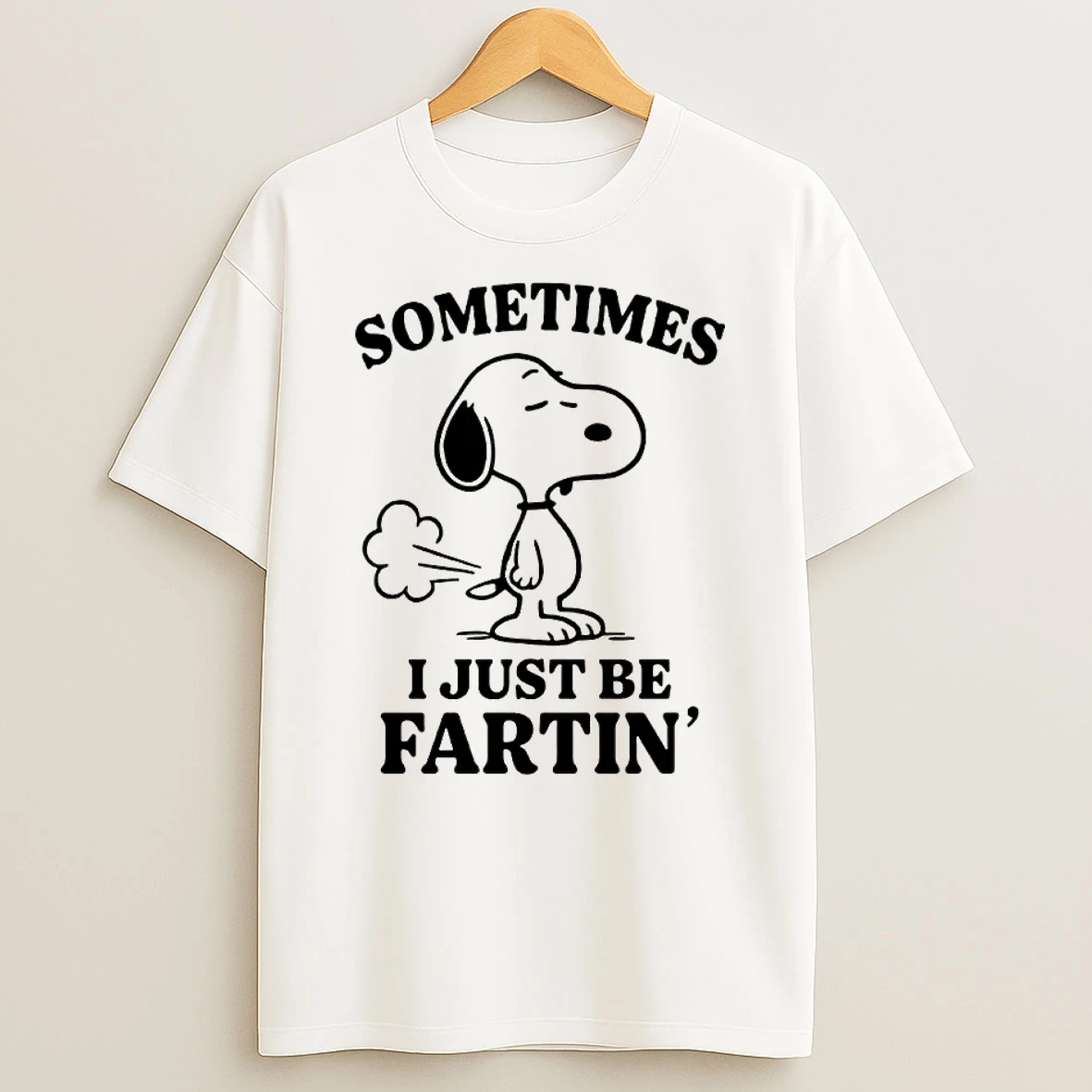 Officials Snoopy Peanuts Sometimes I Just Be Fartin Cartoon Premium T Shirt Sweatshirt Hoodie