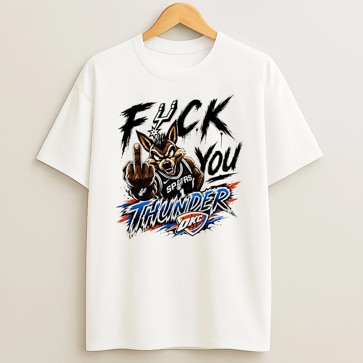 Officials Spurs Vs Thunder Fuck You Thunder Premium T Shirt Sweatshirt Hoodie