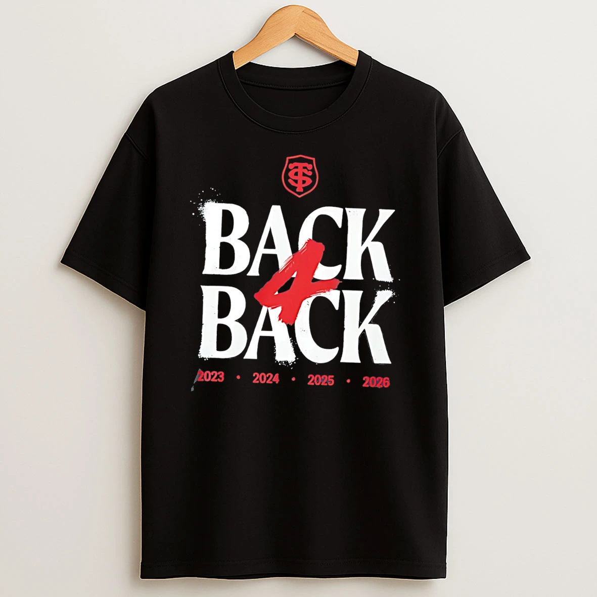 Officials Stade Toulousain Back 4 Back 2023 2024 2025 2026 Tee Premium T Shirt Sweatshirt Hoodie